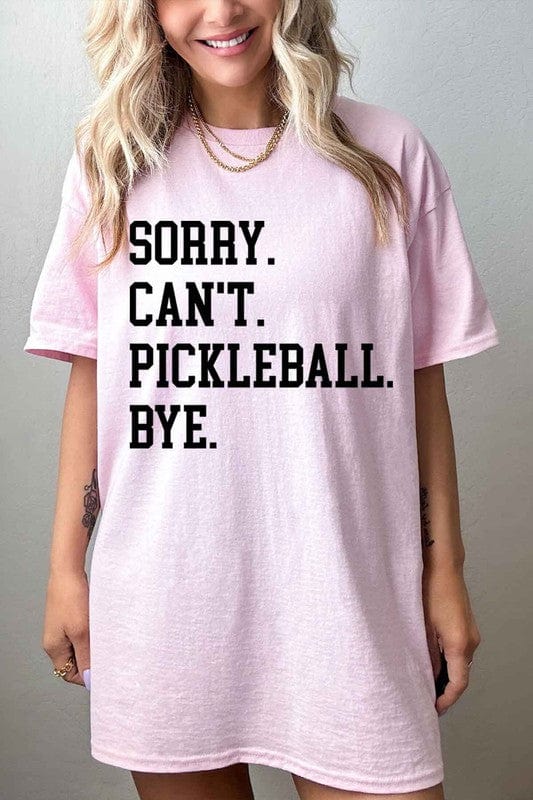 ROSEMEAD LOS ANGELES CO PINK / S/M SORRY CANT PICKLEBALL OVERSIZED GRAPHIC TEE